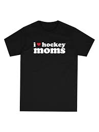 HB I LOVE HOCKEY MOMS TSHIRT